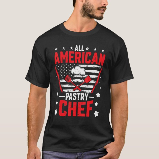 American Flag Pastry Chef Baker  All American Past T-Shirt (Front)