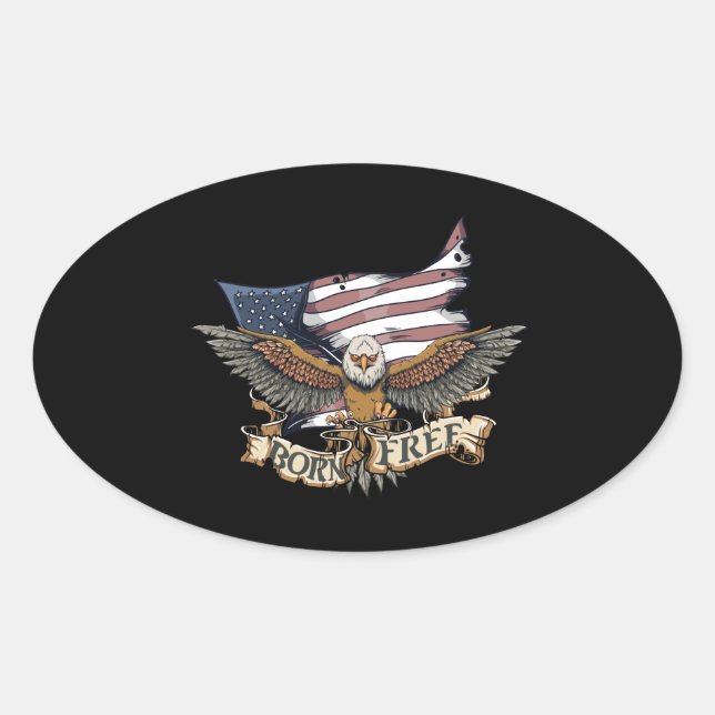 American Flag Patriotic Bald Eagle Born Free Oval Sticker (Front)