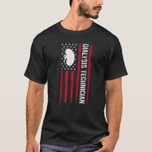 American Flag Patriotic Nephrology Tech Dialysis T T-Shirt