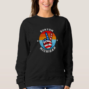 American Flag Peace Sign Hand Burton Michigan Mi Sweatshirt