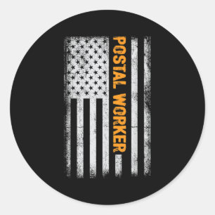 American Flag Postal Worker Funny Quote Graphic Wo Classic Round Sticker