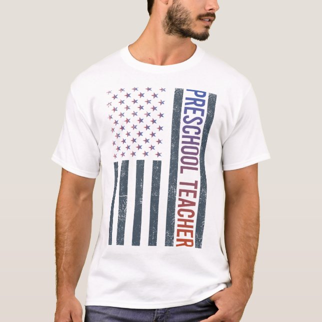 American Flag - Preschool Teacher T-Shirt (Front)