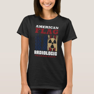 American Flag Radiologic Technologist Radiology Te T-Shirt
