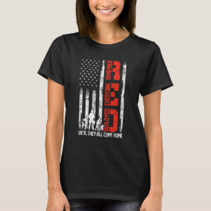 American Flag Red Friday Military  Until They All  T-Shirt