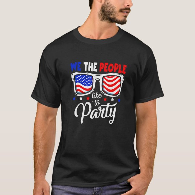 American Flag Retro We The People Like To Party 4t T-Shirt (Front)