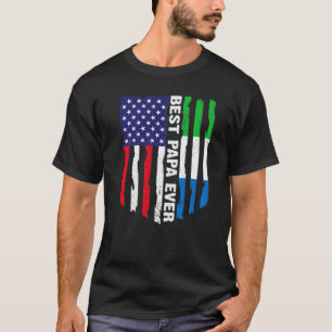 American Flag Sierra Leone Flag Best Papa Ever Fam T-Shirt