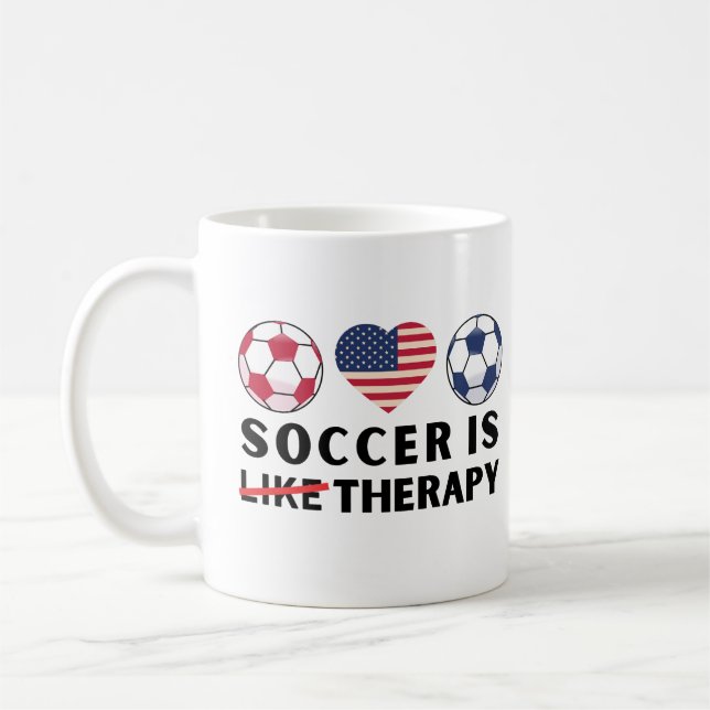 American Flag Soccer Is Like Therapy Coffee Mug (Left)