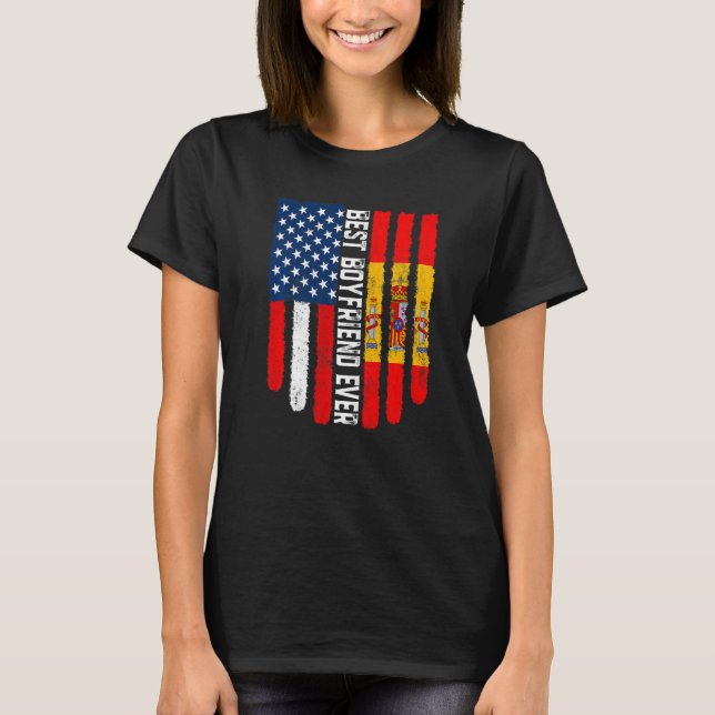 American Flag & Spain Flag Best Boyfriend Ever Fam T-Shirt (Front)