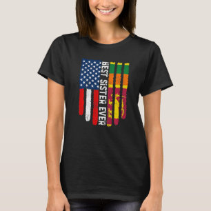 American Flag & Sri Lanka Flag Best Sister Ever Fa T-Shirt