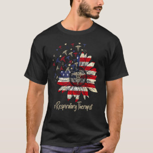 American Flag Sunflower Respiratory Therapist  Rt  T-Shirt