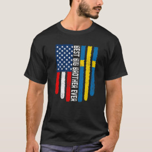 American Flag & Sweden Flag Best Big Brother Ever  T-Shirt
