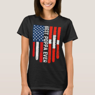 American Flag Switzerland Flag Best Poppa Ever Fam T-Shirt