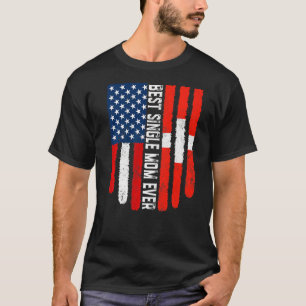 American Flag Switzerland Flag Best Single Mum Eve T-Shirt