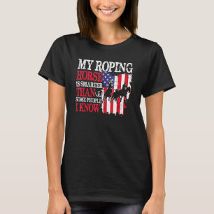 American Flag Team Roping Horse 4th Of July Patrio T-Shirt