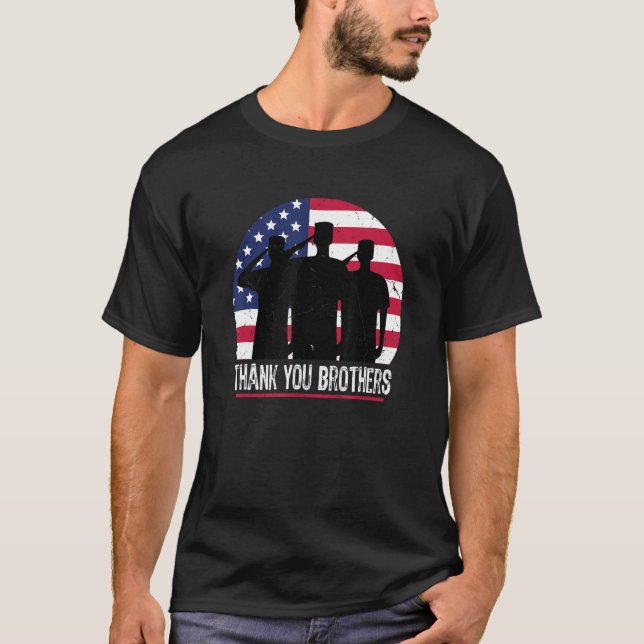 American Flag Thank You Brothers Patriotic Veteran T-Shirt (Front)
