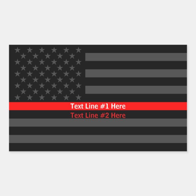 American Flag Thin Red Line Symbolic Your Text on Rectangular Sticker (Front)