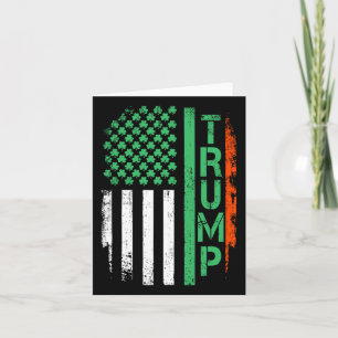 American Flag Trump 45 47 St Patrick's Day Irish S Card