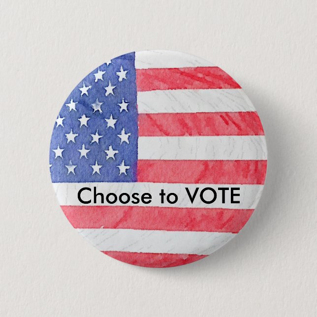 American Flag USA "Choose to Vote" Button (Front)