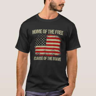 American Flag Veteran For Men Women Kids Home Of T T-Shirt
