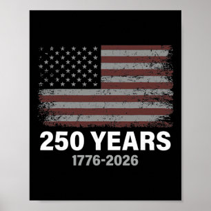 American Flag Vintage 250 Years 1776-2026 250th Bi Poster