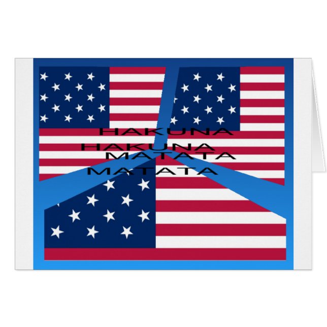 American Flag with Hakuna Matata: Patriotic Design (Front Horizontal)