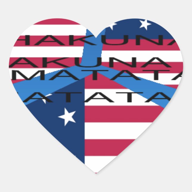 American Flag with Hakuna Matata: Patriotic Design Heart Sticker (Front)