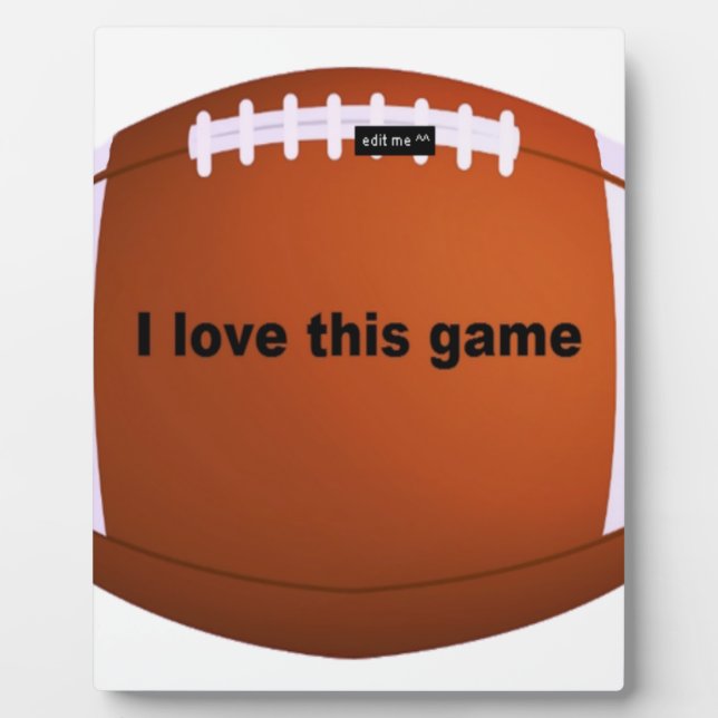 American Football: I Love This Game Plaque (Front)