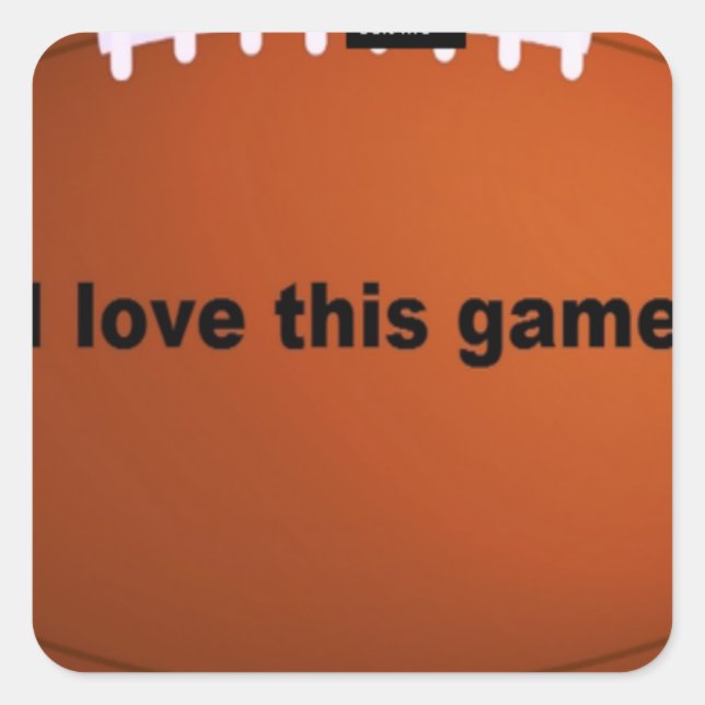 American Football: I Love This Game Square Sticker (Front)