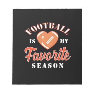 American Football Is My Favourite Season Notepad