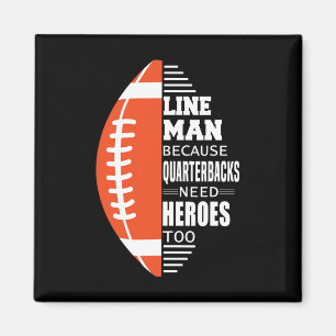 American Football Lineman Because Quarterbacks Nee Magnet