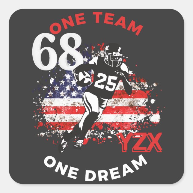 American football, one team one dream square sticker (Front)