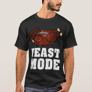 American Football Rugbey Feast Mode Thanksgiving T-Shirt