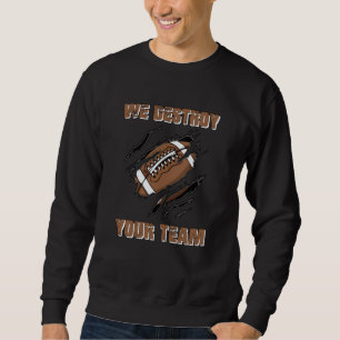 American Football Team Game USA Player Sports Gift Sweatshirt