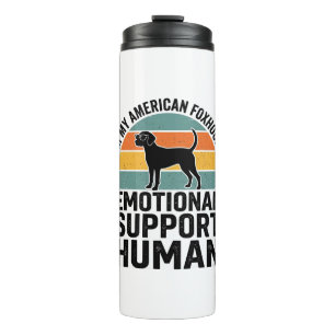 American Foxhound Emotional Support Human Shirt De Thermal Tumbler
