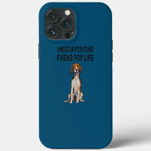 American Foxhound Friend For Life Dog Friendship iPhone 13 Pro Max Case