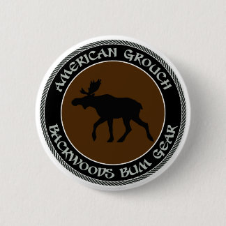 American Grouch Backwoods Bum Gear 6 Cm Round Badge