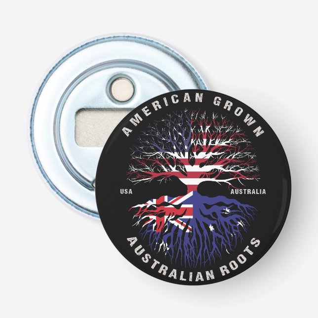 American Grown AUSTRALIAN Roots AUSTRALIA Flag Bottle Opener (Front)