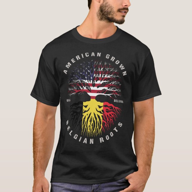 American Grown Belgian Roots Belgium Flag T-Shirt (Front)