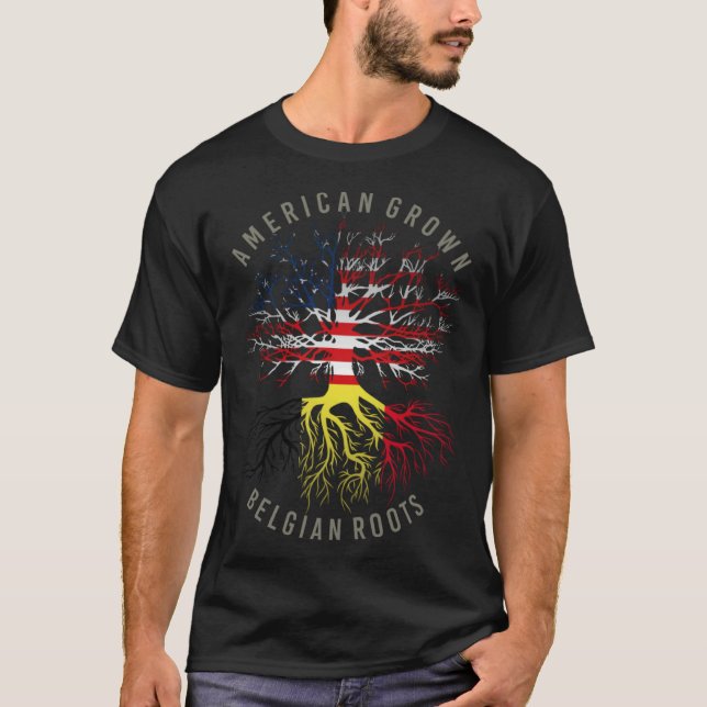 American Grown Belgian Roots USA Belgium Flag Heri T-Shirt (Front)