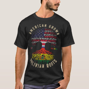 American Grown Bolivian Roots Bolivia Flag T-Shirt