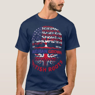 American Grown British Roots British Flag Usa Flag T-Shirt