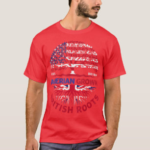American Grown British Roots British Flag Usa Flag T-Shirt