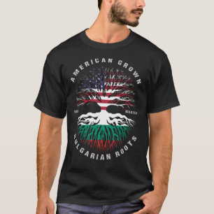 American Grown Bulgarian Roots Bulgaria Flag T-Shirt