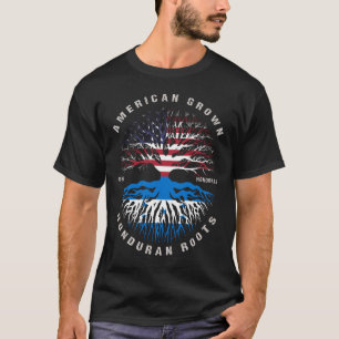 American Grown Honduran Roots Honduras Flag T-Shirt