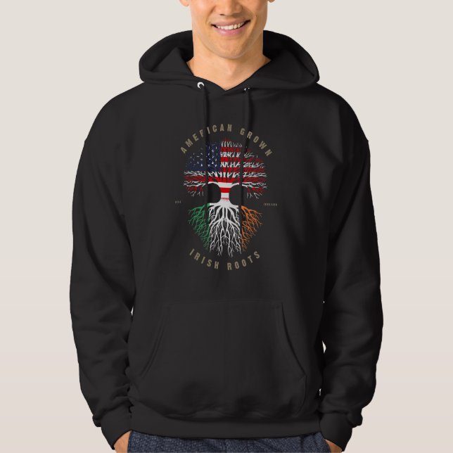 American Grown Irish Roots Ireland Flag Hoodie (Front)