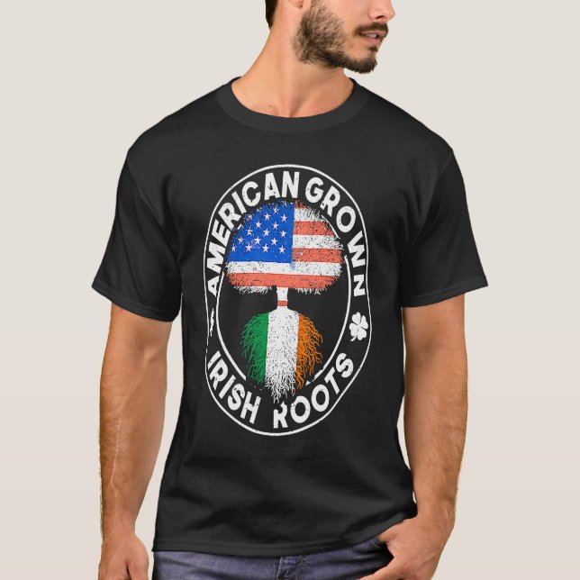 American Grown Irish Roots USA Ireland Flag ST PAT T-Shirt (Front)