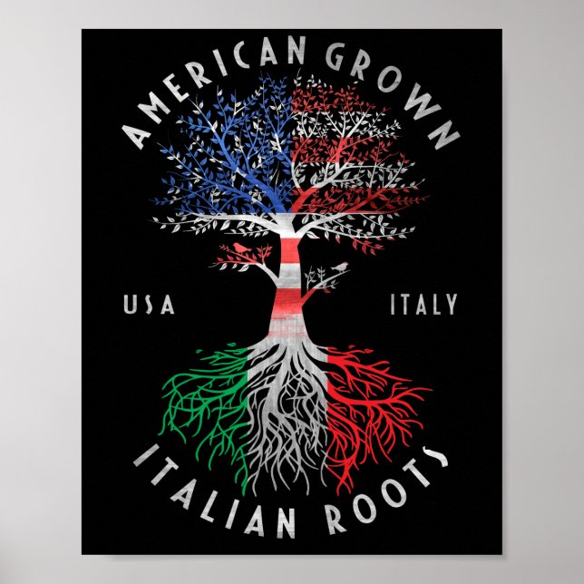 American Grown Italian Roots Italy Flag National Poster (Front)