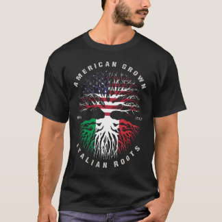 American Grown Italian Roots Italy Flag T-Shirt