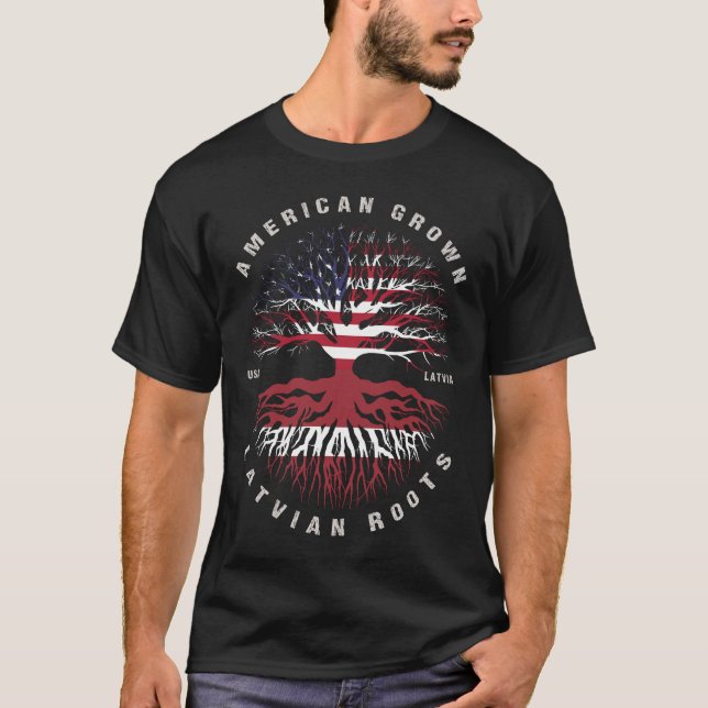American Grown Latvian Roots Latvia Flag T-Shirt (Front)