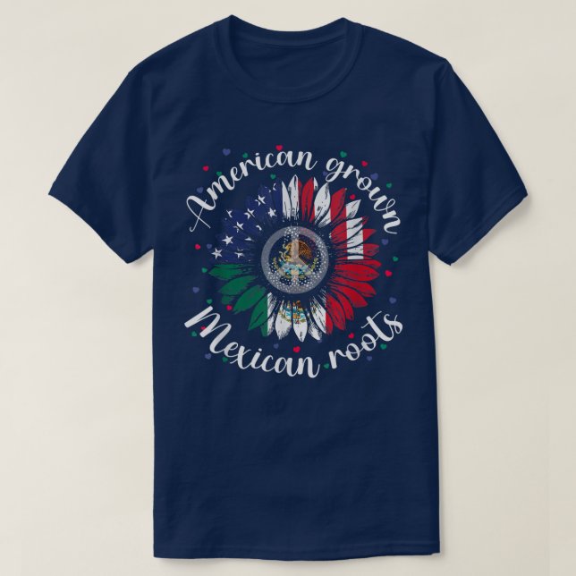 American Grown Meican Roots Cinco de Mayo Sunflowe T-Shirt (Design Front)